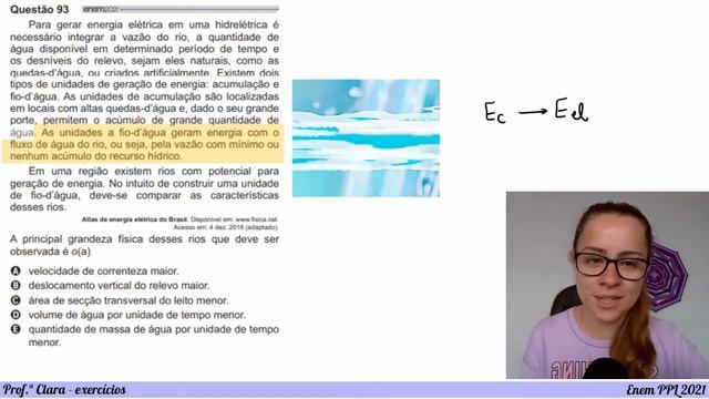 Exercício Enem PPL 2021 - Para gerar energia elétrica em uma hidrelétrica é necessário integrar a смотреть онлайн