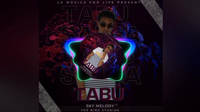 TABU - Sky Melody |• Audio oficial. Salsa Urbana. (Prod by: La Musica 4 Life.) смотреть онлайн