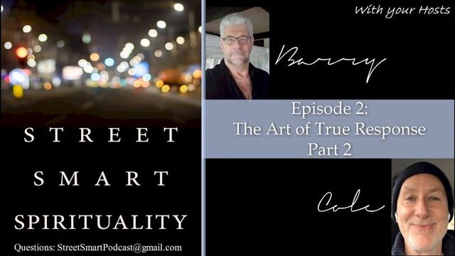 2. Street Smart Spirituality Episode 2 смотреть онлайн