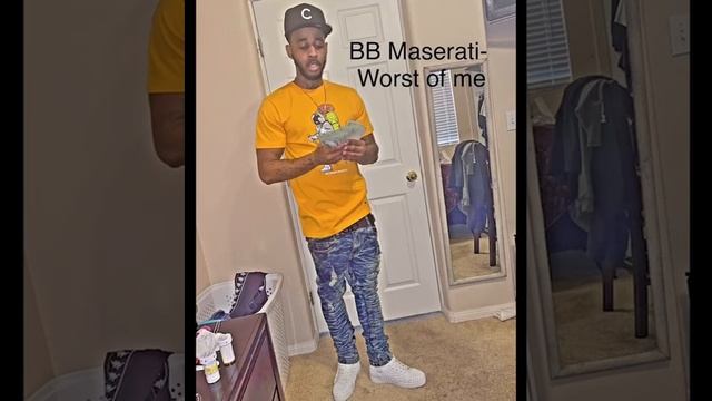 BB Maserati- Worst Of Me смотреть онлайн