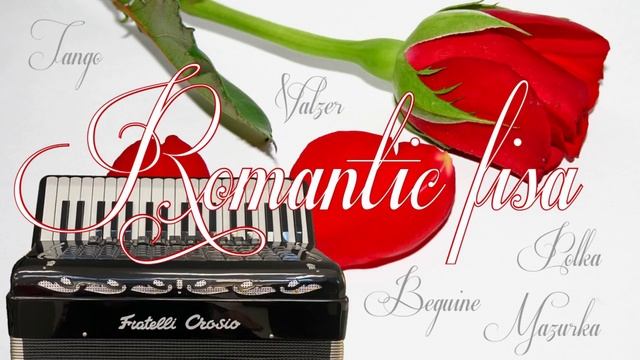 Romantic Fisa - 1 Ora Brani Fisa Mix Valzer, Mazurca, Polca, Tango, Fox, Beguine