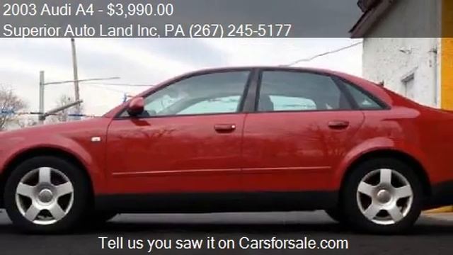 2003 Audi A4 1.8T quattro AWD 4dr Sedan for sale in Levittow смотреть онлайн