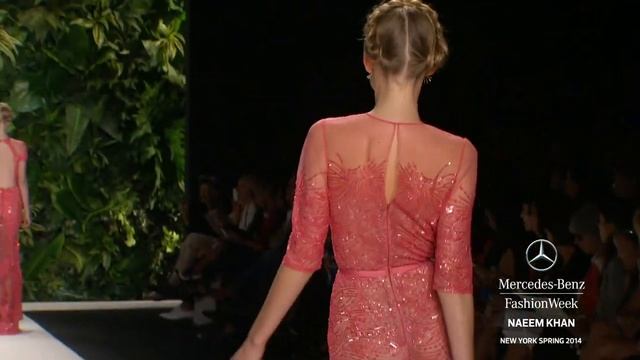 NAEEM KHAN: MERCEDES-BENZ FASHION WEEK SPRING 2014 COLLECTIONS смотреть онлайн