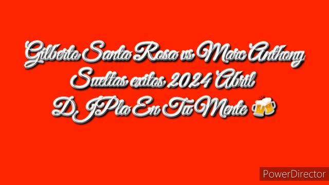 Salsa Sueltas Gilberto Santa Rosa Vs Marc Anthony Djpla En Tu Mente 🍻 Abril 2024