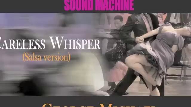 *FABIO GIANNI & the LATIN SOUND MACHINE - CARELESS WHISPER - SALSA VERSION смотреть онлайн