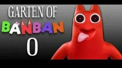 Гартен оф Бан Бан 0 №1 начало смотреть онлайн