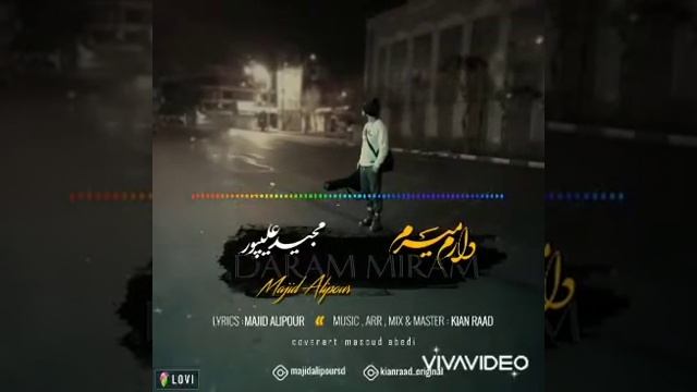 Daram Miram - Majid Alipour new trek // Мачид Алипур - Дорам мирам 2022 смотреть онлайн