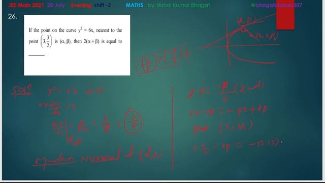 If the point on the curve y2 = 6x, nearest to the point (3, 3/2) is (α, β), then 2(α+β) is equal смотреть онлайн