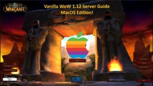 How to Create Your Own 1.12 Vanilla WoW VMaNGOS MacOS Based Server [2025]
