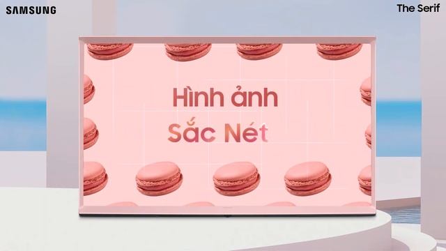 TV SAMSUNG THE SERIF | HỒNG SÁNG TẠO MỚI. TINH TẾ KHÔNG GIAN - ĐẬM CHẤT TÔI смотреть онлайн
