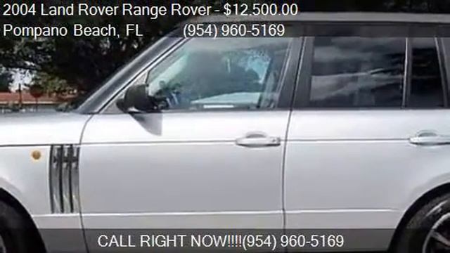 2004 Land Rover Range Rover HSE for sale in Pompano Beach, F смотреть онлайн