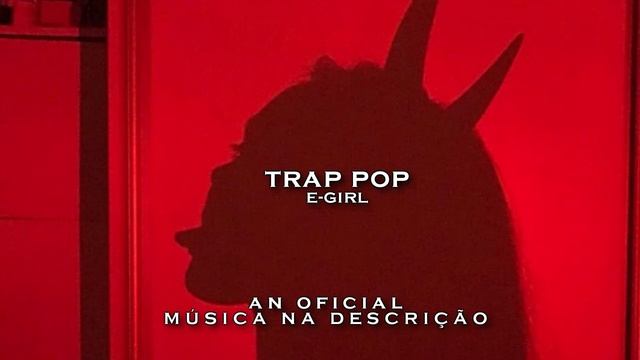 (Vendida) Trap pop (Beat Revit) E girl смотреть онлайн