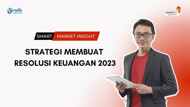Strategi Membuat Resolusi Keuangan 2023 | Smart Market Insight