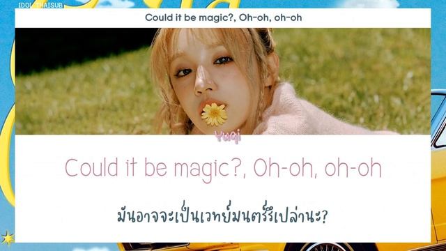 [THAISUB] YUQI (우기) - Could It Be #ไอดอลไทยซับ