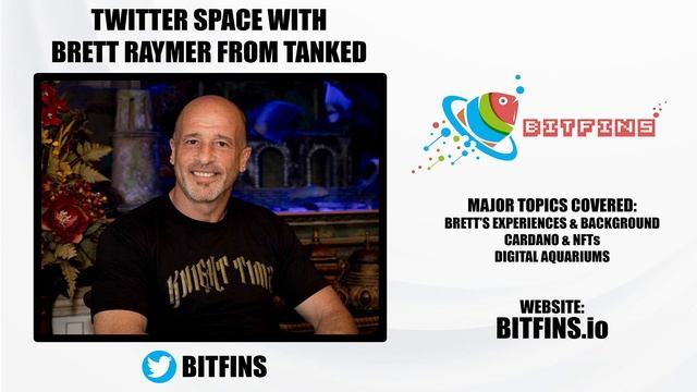 Brett Raymer From "Tanked" Talks NFTs & Crypto With Cardano! | Aquarium CNFTs! смотреть онлайн