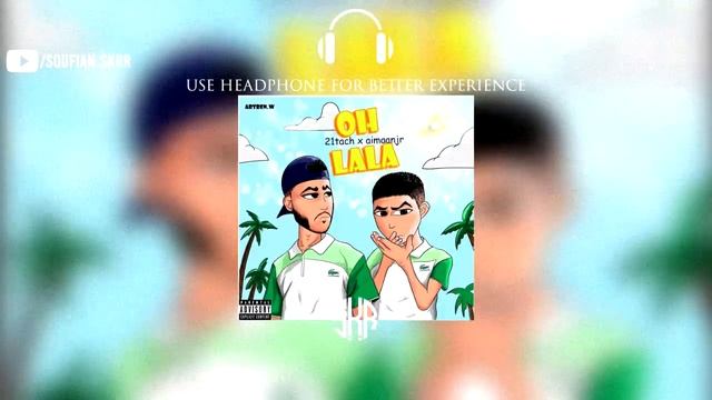 21 TACH - OH LALA Feat AIMAN JR (8D Version) - 🎧 8D بتقنية смотреть онлайн