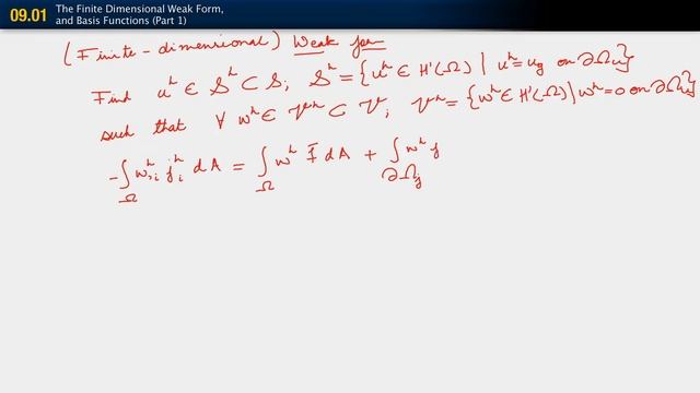 The Finite-dimensional Weak Form and Basis Functions — Lesson 1 — Part 1 смотреть онлайн