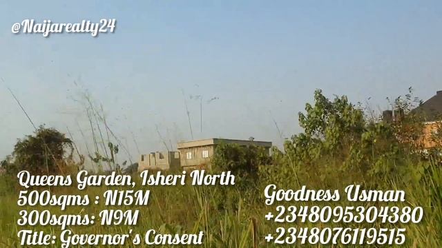 HOME BUYERS - KNOW THE ROUTE TO QUEENS GARDEN ISHERI NORTH GRA, BERGER AND CURRENT ESTATE UPDATE. смотреть онлайн