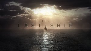 Сериал Последний корабль - 2 сезон 1 серия / The Last Ship