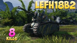 leFH18B2 - 8 Фрагов 3.7K Урона - Бог войны! - Мир Танков