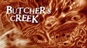 Butcher's Creek. Прохождение игры. ч. 1
