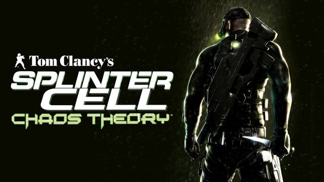 Tom Clancy’s Splinter Cell: Chaos Theory PC оригинальный саундтрек смотреть онлайн