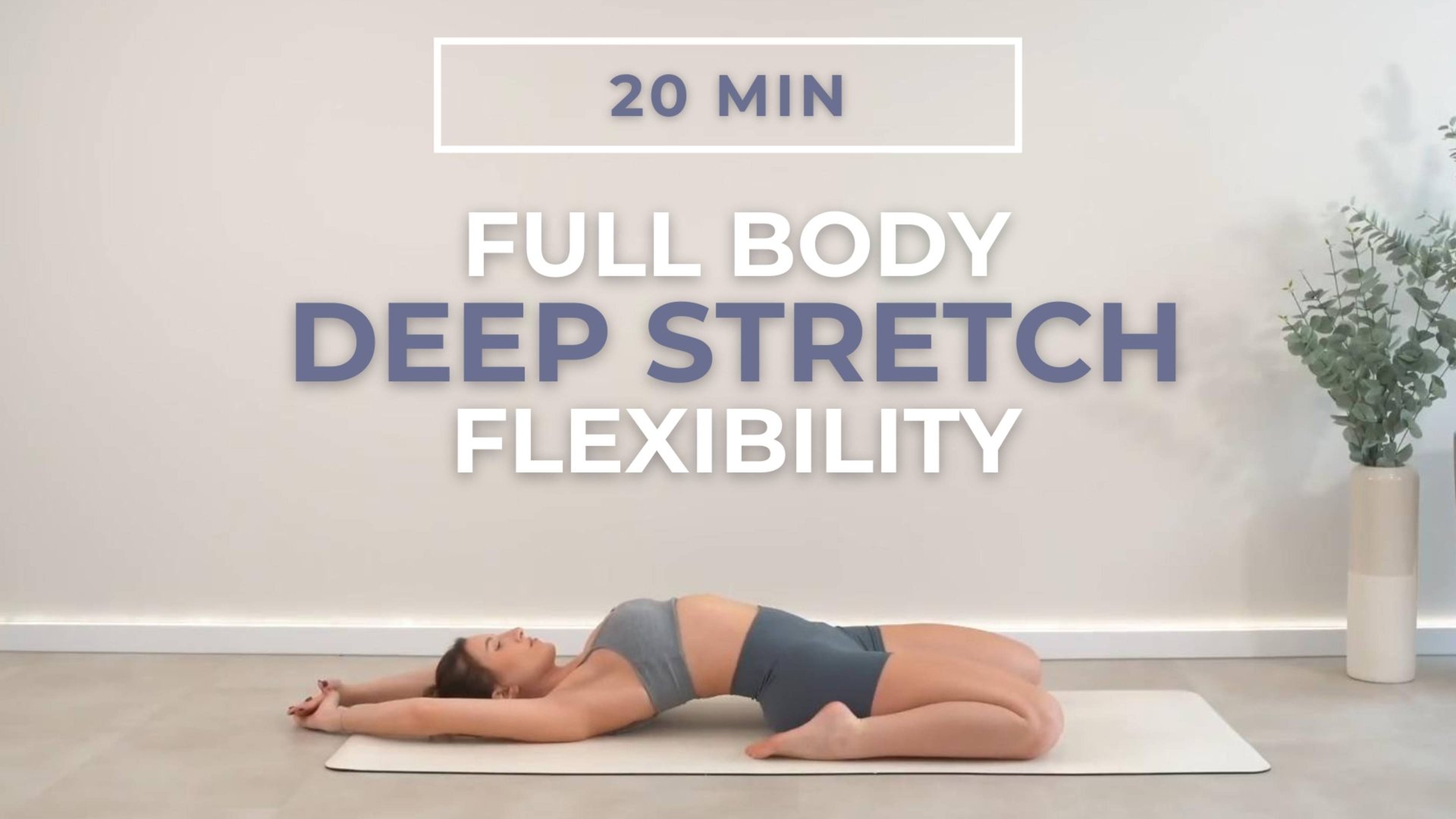 Растяжка для всего тела | Тренировка для развития гибкости и подвижности суставов смотреть онлайн