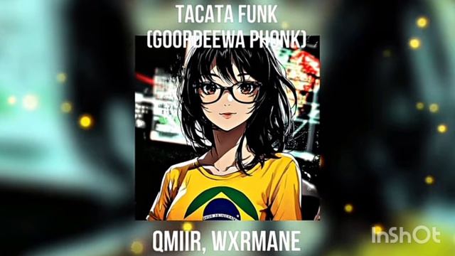 QMIIR WXRMANE TACATA FUNK 
(gweer Phonk) (gweer Funk)