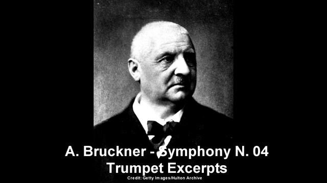 Anton Bruckner - Symphony N. 04 - Trumpet Excerpts смотреть онлайн