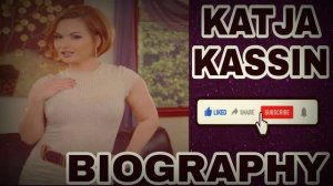 KATJA KASSIN BIOGRAPHY || GERMANY MODEL