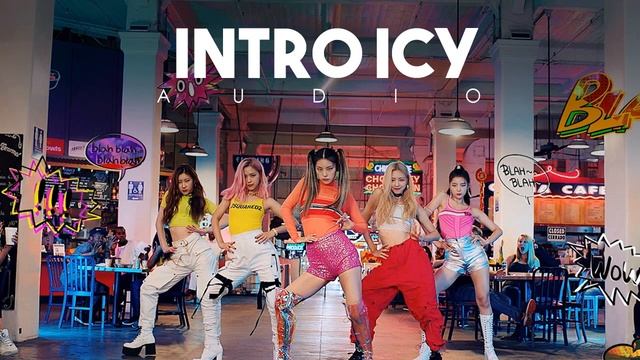 ICY Intro+Break Dance (AUDIO) смотреть онлайн