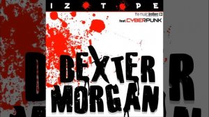 Dexter Morgan (Instrumental)