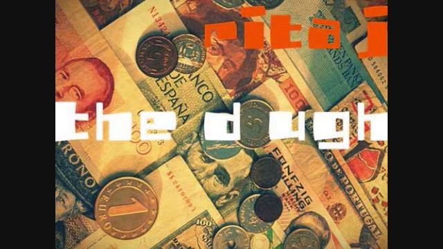 Rita J - The Dough смотреть онлайн