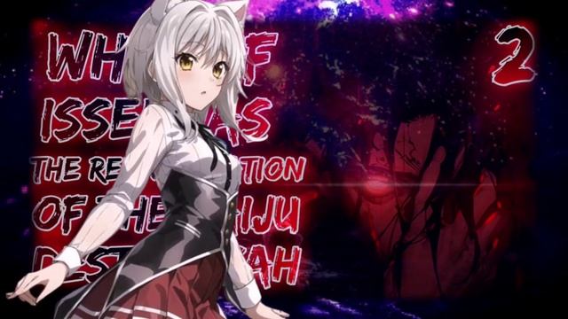 ONE SIDED FIGHT & VOID GOD: What-if Issei̇ Was The Reincarnation Of The Kaiju Destoroyah | Part 2 смотреть онлайн