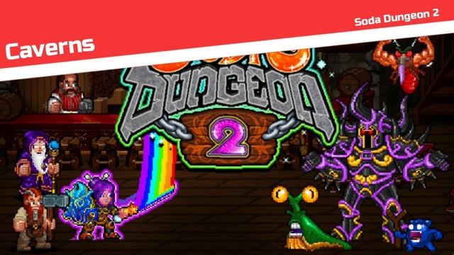 Soda Dungeon 2 Soundtrack | Caverns смотреть онлайн