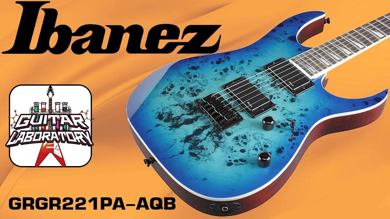 Ibanez GRGR221PA-AQB - недорогая электрогитара смотреть онлайн