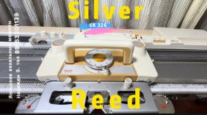 Для Елены. Silver reed sk 326.