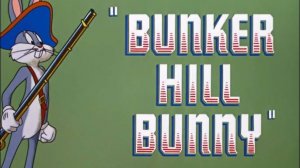 Багз Банни на войне - Bunker Hill Bunny - Трейлер мультфильма