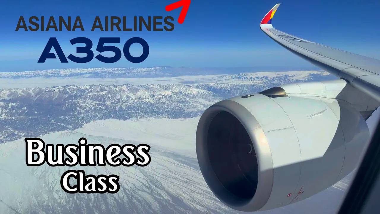 BUSINESS CLASS  Seoul To Paris  Asiana Airlines Airbus A350 !  [FULL FLIGHT REPORT]