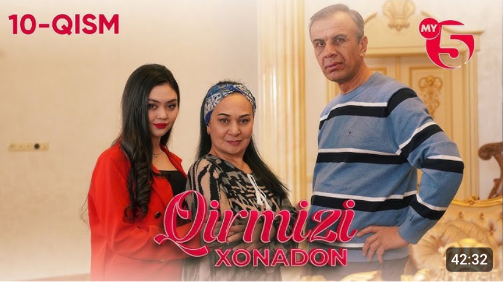 Qirmizi xonadon yoxud Qalbim o'g'risi 10-qism (milliy serial) - YouTube