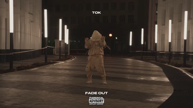 tOK - Фэйд Аут смотреть онлайн