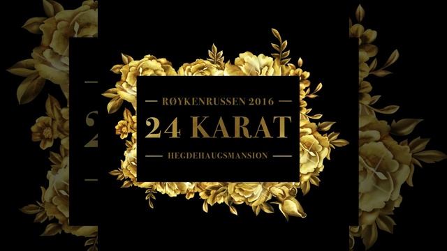 24 Karat 2016