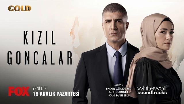 Kızıl Goncalar Dizi Müzikleri - Jenerik Müziği