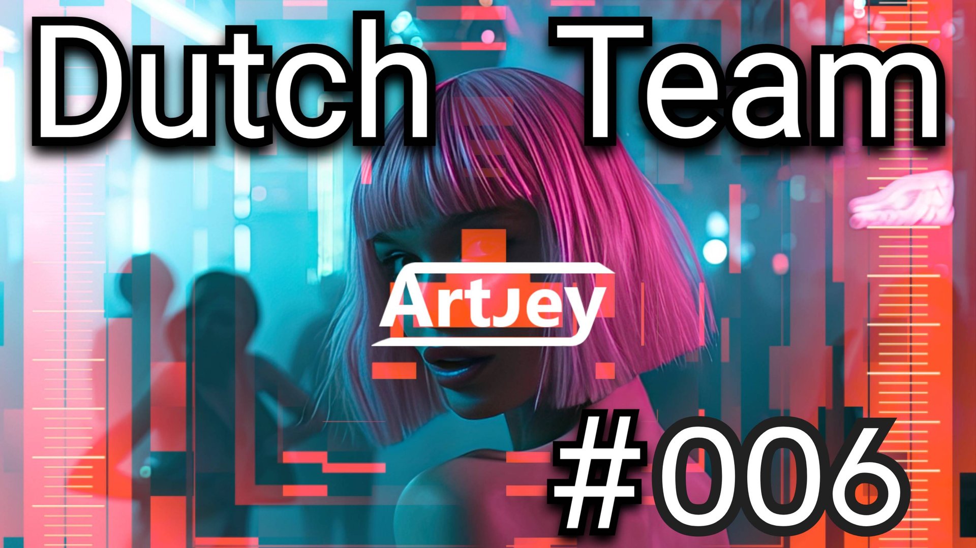 Artjey - Dutch Team #006