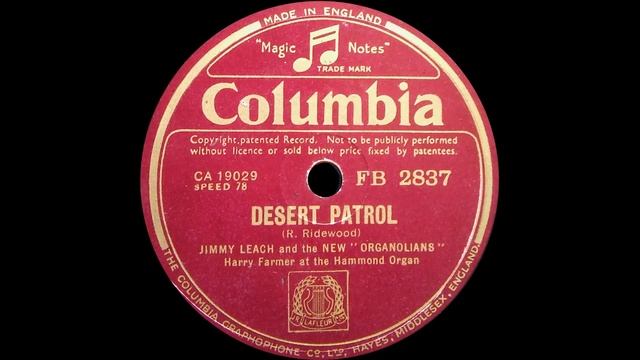 Desert Patrol - Jimmy Leach and the New Organolians (1946) Columbia FB2837, Hammond organ смотреть онлайн