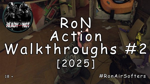 Ready or Not - Прохождение #2 -  23 Megabytes a Second [2025]