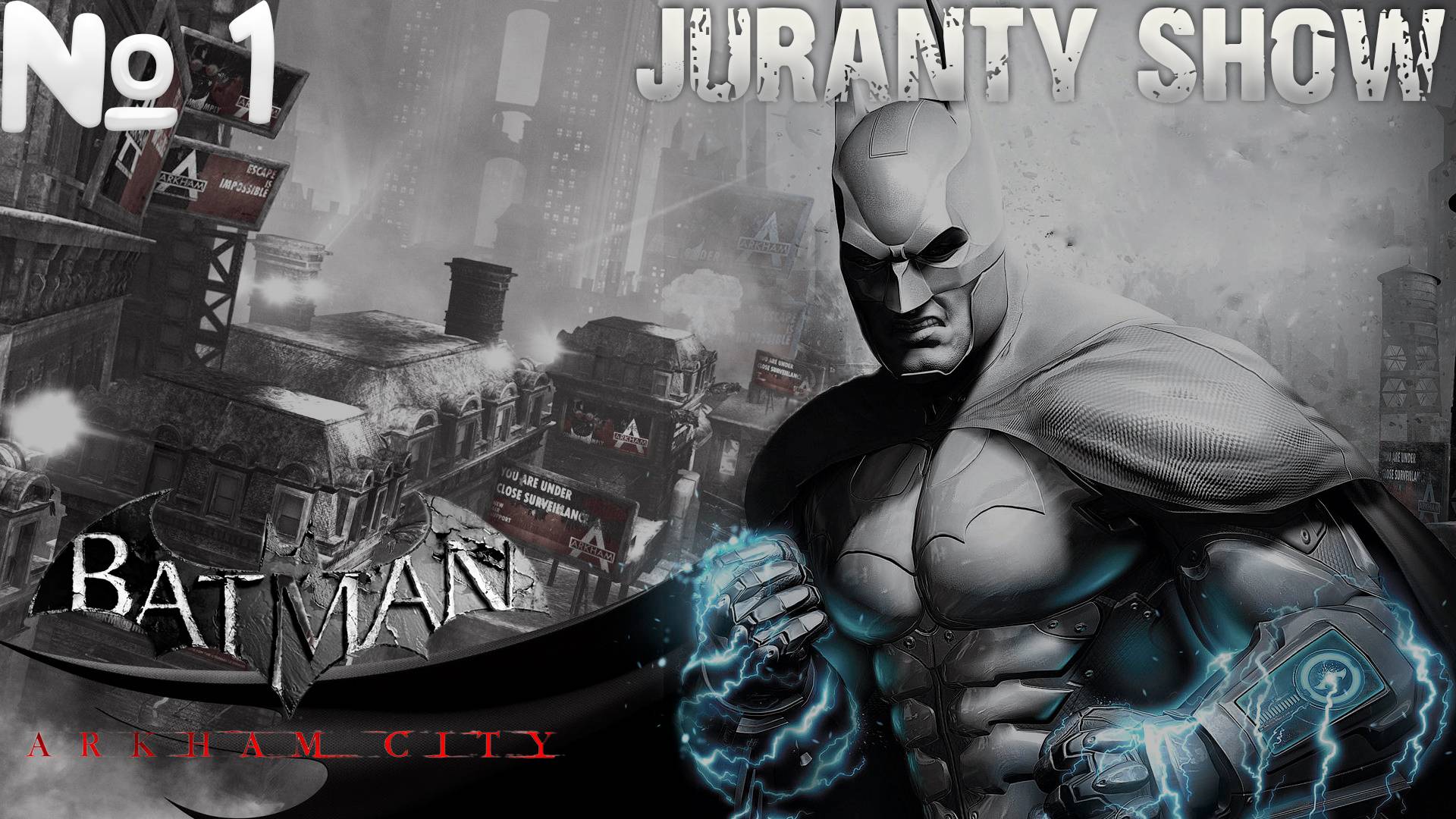 Batman Arkham City | Прохождение игры | 1 - Добро пожаловать в Аркхем Сити смотреть онлайн