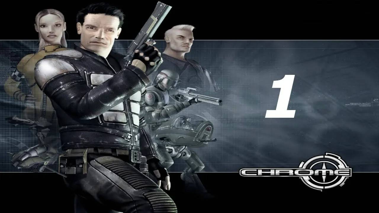 Прохождение Chrome #1 (Я знаю, что делаю. Поверь мне)