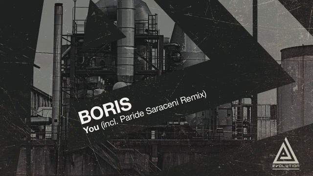 Boris - You (Paride Saraceni Remix) смотреть онлайн