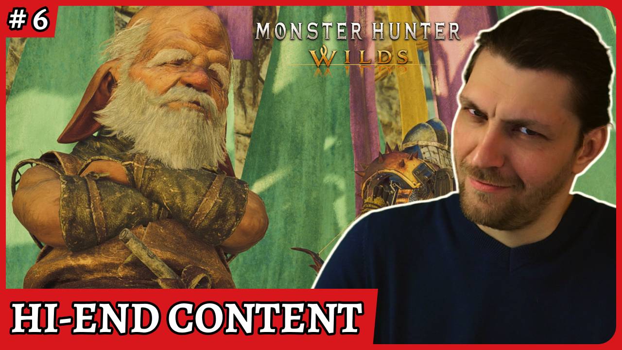 Высокоуровневый контент (Highend Conent)😈 Monster Hunter Wilds Стрим 6
